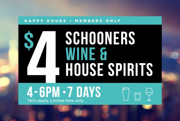 $4 HAPPY HOURS FOR MEMBERS